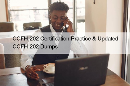 CCFH-202 Certification Practice & Updated CCFH-202 Dumps